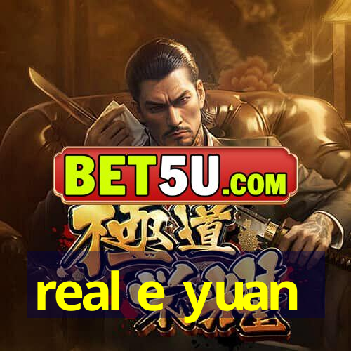 real e yuan